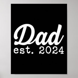 Dad Est 2024 First Fathers Day 24 Promoted To Dadd Poster