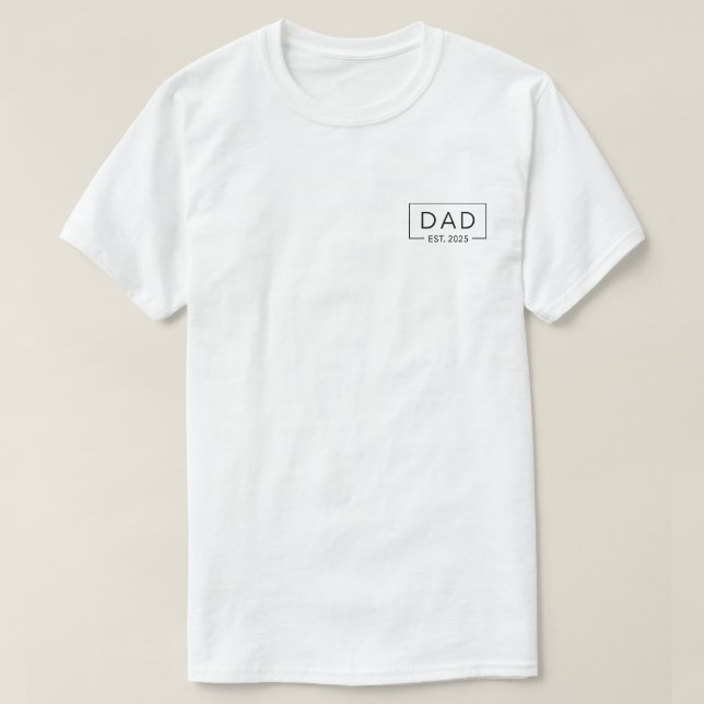Dad est 2025 Daddy to be 2025 Logo New Dad 2025 T-Shirt (Design Front)
