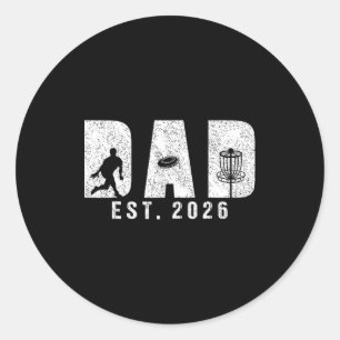 Dad est 2026 disc golf dad to be new baby daddy classic round sticker