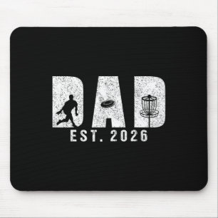 Dad Est 2026 Disc Golf Dad To Be New By Daddy Fath Mouse Pad