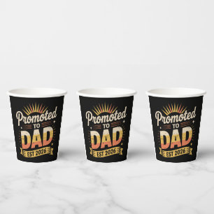 Dad Est. 2026 Funny New Dad Pregnancy Announcement Paper Cups