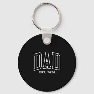 Dad Est 2026 Pregnancy Announcement For Dad Men Fa Key Ring