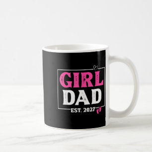 Dad Est 2027 New Dad of Girl to Be 2027 Daddy Coffee Mug