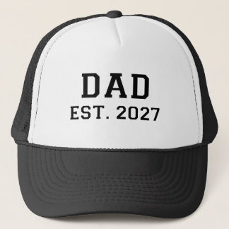 Dad Est. 2027 Soon to Be Dad 2027 Logo New Dad Trucker Hat