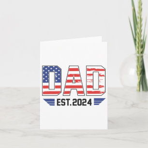 Dad Est. Expect Byby Usa Flag 4th Of July Card