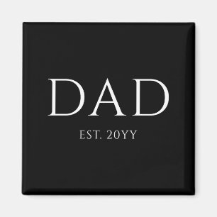 Dad Est Modern New Daddy Promoted To Dad T Shirt Magnet