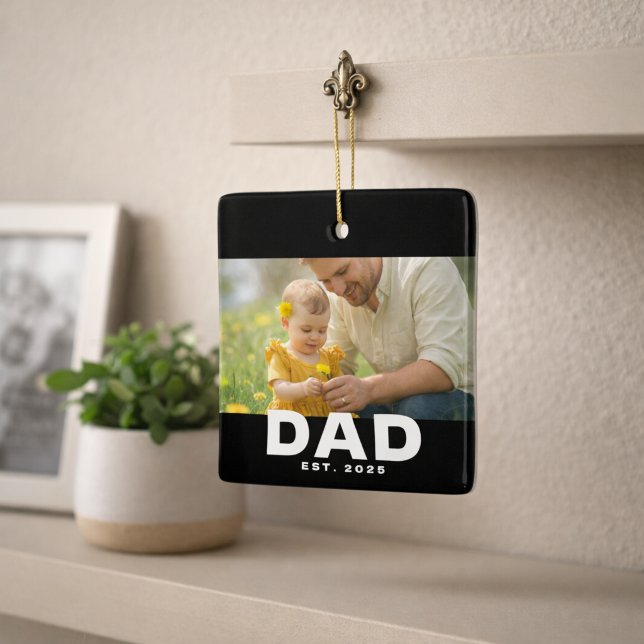 Dad Established Black White Bold Photo Ceramic Ornament (Creator Uploaded)