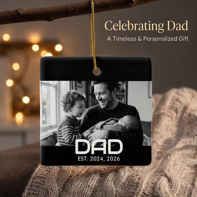 Dad Established Black White Bold Photo  Ceramic Ornament (Creator Uploaded)