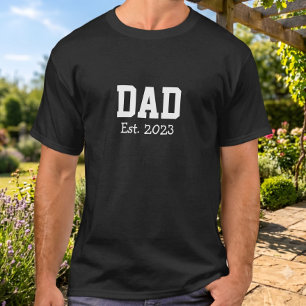 Dad Established Bold White Black T-Shirt