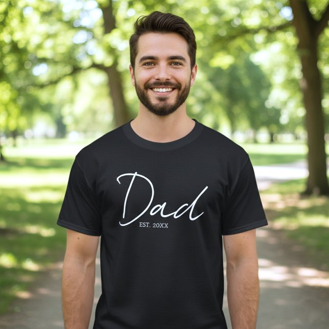 Dad Established Minimal Script Black White T-Shirt (Creator Uploaded)