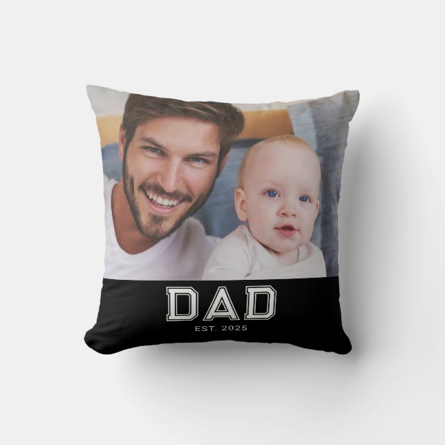 Dad Established Modern Photo Bold Cushion (Front)