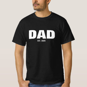 Dad Established New Dad Gift T-Shirt