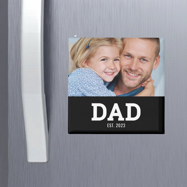 Dad Established Photo Father's Day Magnet (Creator Uploaded)