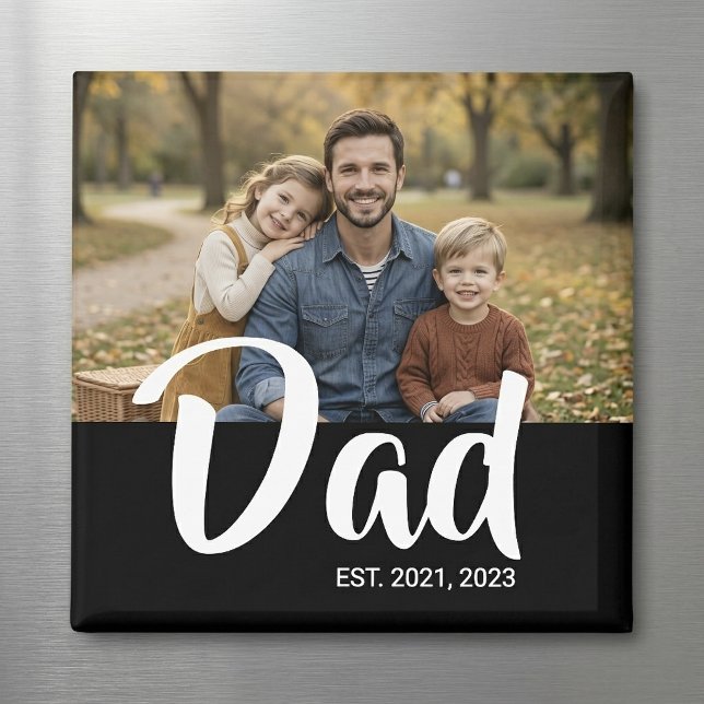 Dad Established Photo Father's Day Magnet (Dad Established Photo Father's Day Magnet)