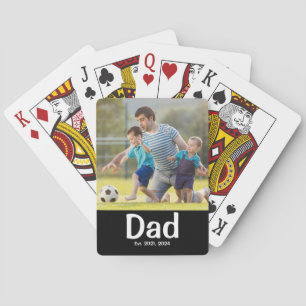 Dad Established Photo Playing Cards