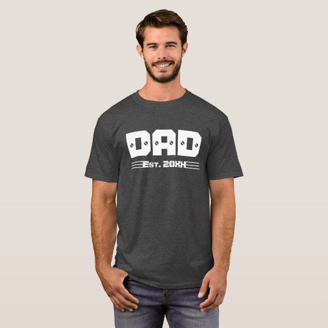 Dad Established Quote Cool White Screws Font T-Shirt (Front Full)