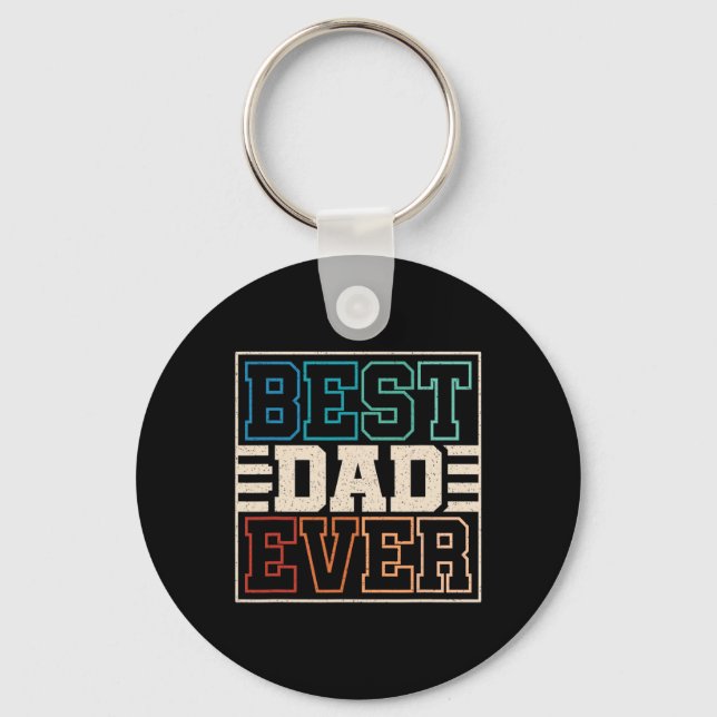 Dad Ever Funny Retro Dad Daddy Father Fathers Day  Key Ring (Front)