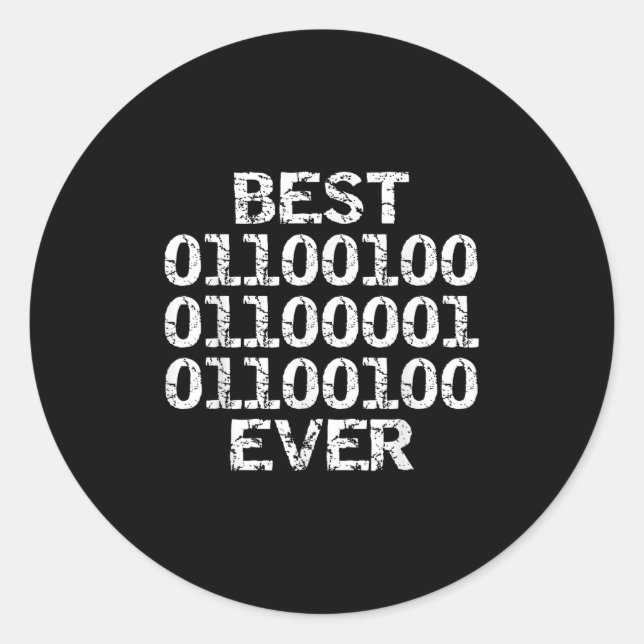 Dad Ever In Binary Code Software Engineer Father G Classic Round Sticker (Front)