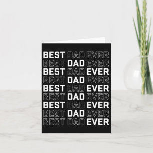 Dad Ever - Unique Father’s Day Men's Card