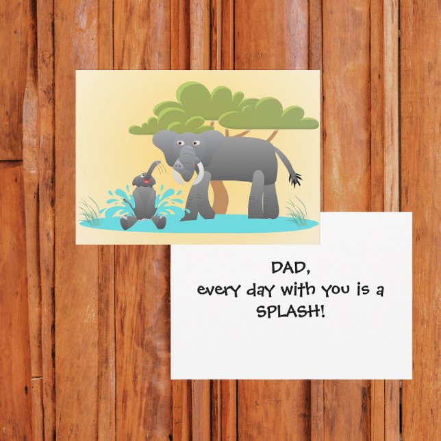 Dad Everyday With You Is a Splash Card (Creator Uploaded)