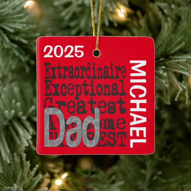 Dad Extraordinaire CUSTOM Ceramic Ornament (Tree)