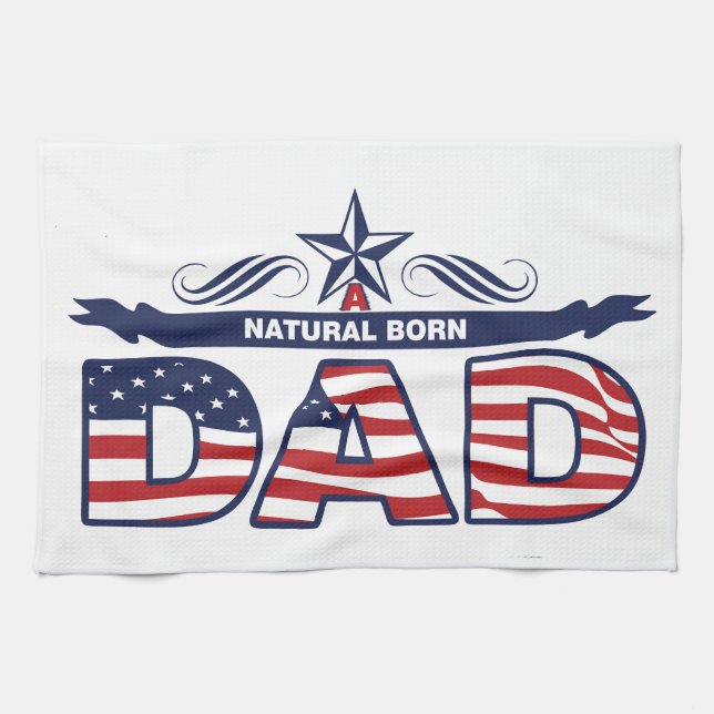 Dad, Father, A Natural Born Dad Tea Towel (Horizontal)