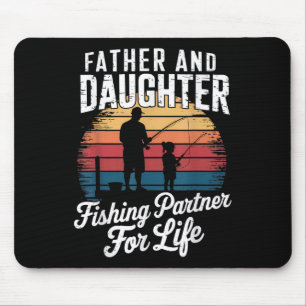 Dad Father Daughter Fishing Partner For Life Match Mouse Pad