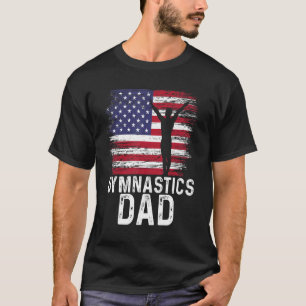 Dad Father Graphic Gymnast Gymnastics Acrobat Acro T-Shirt