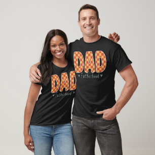 Dad Fatherhood T T-Shirt