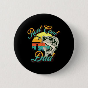 Dad Fathers Day Gift Real Cool Dad Fishing 6 Cm Round Badge