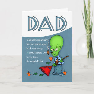 Dad, Father's Day Humourous Alien Card
