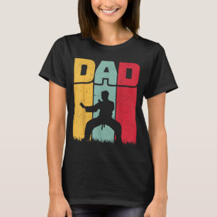 Dad - Fathers Day Martial Arts Taekwondo Karate T-Shirt