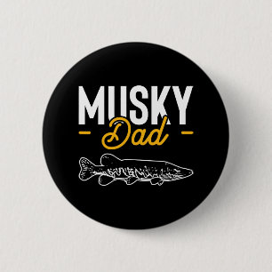Dad Fathers Day Musky Muskellunge Pike Fish 6 Cm Round Badge