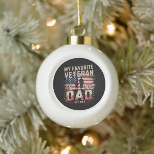 Dad Father's Day My Favourite Veteran Ceramic Ball Christmas Ornament