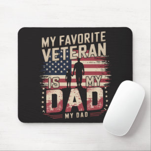 Dad Father's Day My Favourite Veteran Mouse Pad