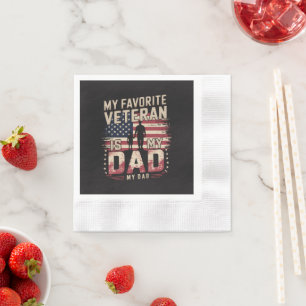 Dad Father's Day My Favourite Veteran Napkin