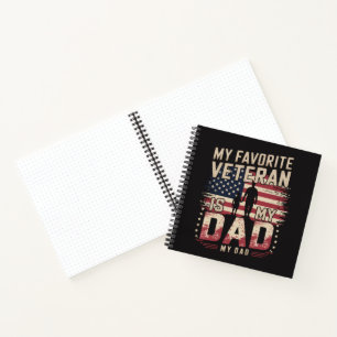 Dad Father's Day My Favourite Veteran Notebook