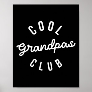 Dad Fathers Day Shirt Cool Grandpas Club Poster