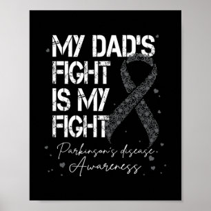 DAD Fight My Fight Parkinson's Silver Ribbon  Poster
