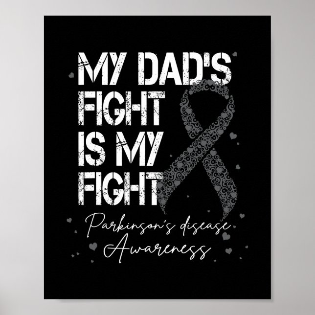 DAD Fight My Fight Parkinson's Silver Ribbon  Poster (Front)