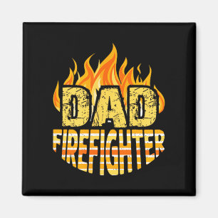 Dad Firefighter Fireman Gift Proud Firefighter Quo Magnet