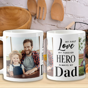 Dad First Love Forever Hero Personalised 2 Photo Coffee Mug