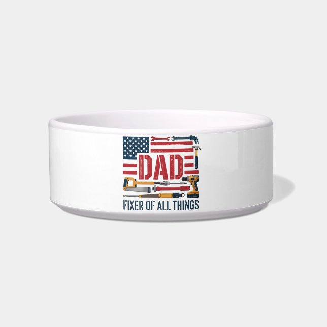 Dad – Fixer of All Things Bowl (Front)