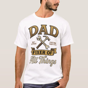 Dad Fixer of All Things Vintage Engraving Shirt_1 T-Shirt