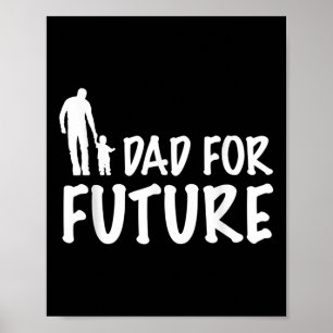Dad For Future Parents For Future Environmental Pr Poster