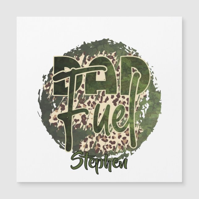 Dad Fuel Camouflage Design – Military-Inspired (Front)
