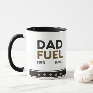 Dad Fuel mug Coffee, Hobby, Silence Coffee