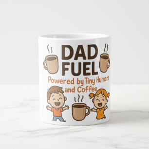 Dad Fuel: Tiny Humans & Coffee   father's day Large Coffee Mug