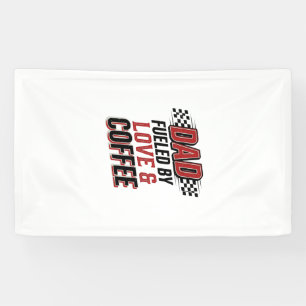 Dad Fuelled by Love and Coffee Racing Shirt Design Banner