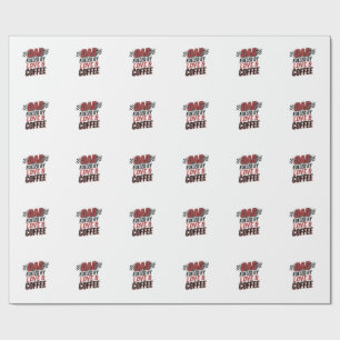 Dad Fuelled by Love and Coffee Racing Shirt Design Wrapping Paper